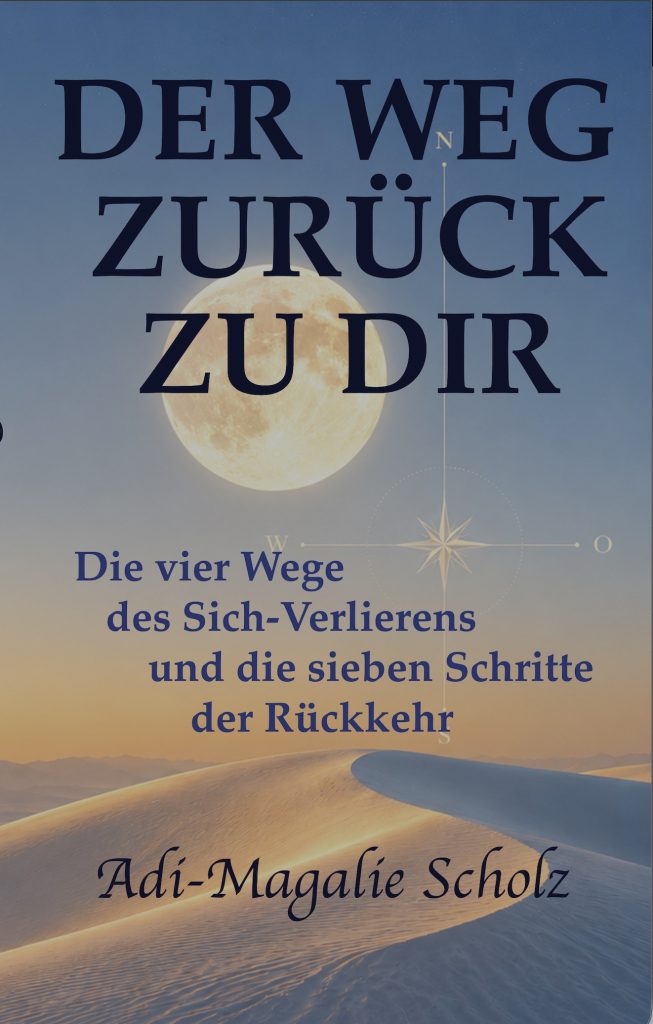 Der Weg zurück zu Dir